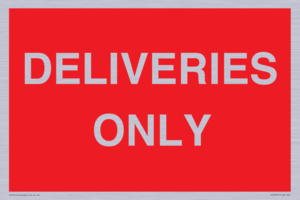DELIVERIES ONLY